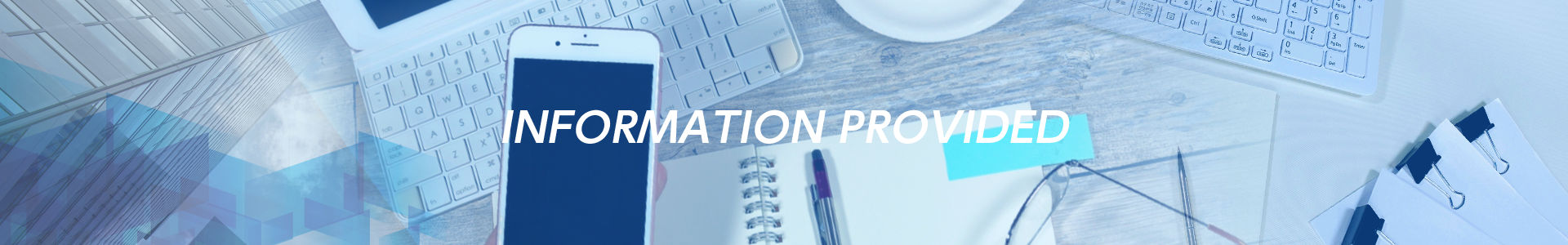 INFORMATION PROVIDED